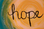What I'm learning about hope