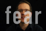 "Fear"